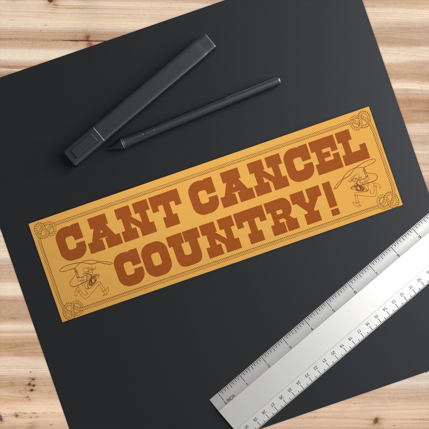 CANT CANCEL COUNTRY Cowboy Sticker