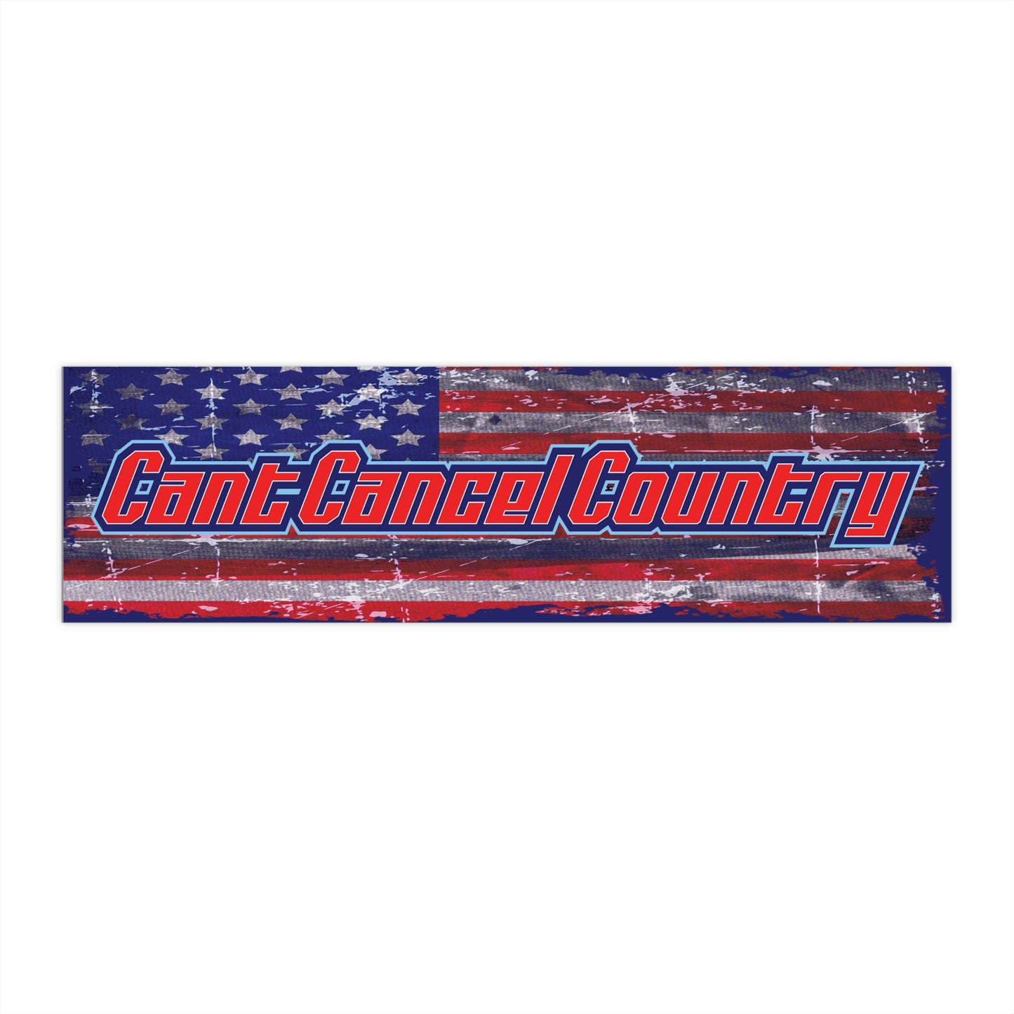 CANT CANCEL COUNTRY America Sticker